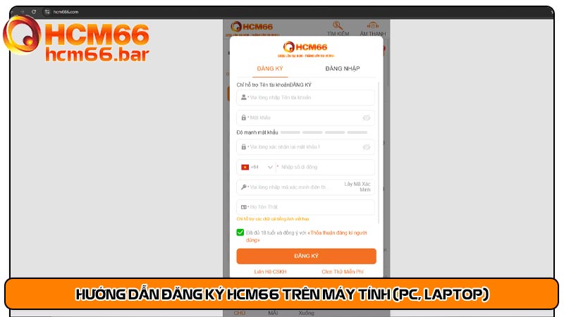 Hướng dẫn đăng ký HCM66 trên máy tính (PC, Laptop)