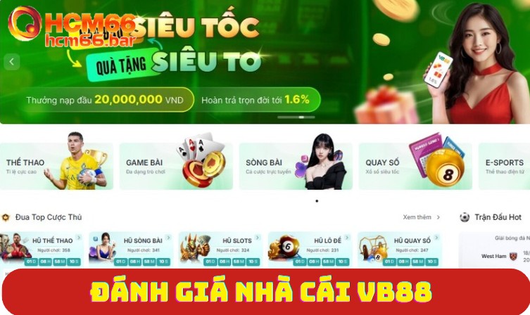 Đánh giá nhà cái VB88 theo góc nhìn người chơi